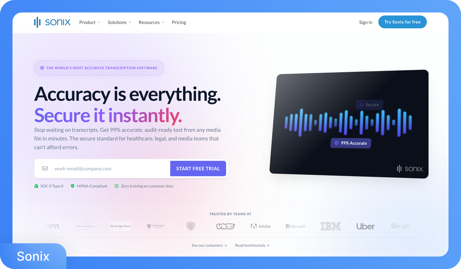 Sonix 网站首页展示了“准确性即是一切。即刻确保准确。”的口号，旁边是带有 99% 准确率标记的音频波形图。