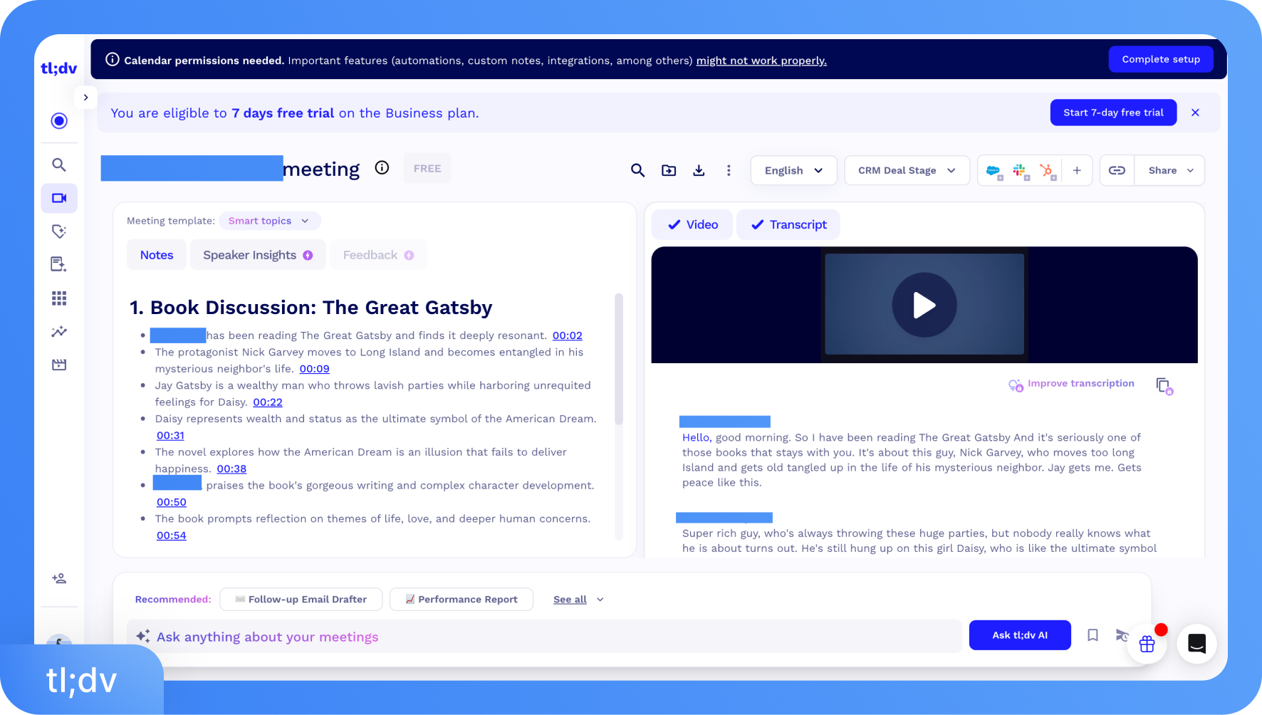 Ảnh chụp màn hình giao diện ghi hình và chép lời cuộc họp của tl;dv, hiển thị ghi chú và trình phát video cho sự kiện "Thảo luận sách: The Great Gatsby".