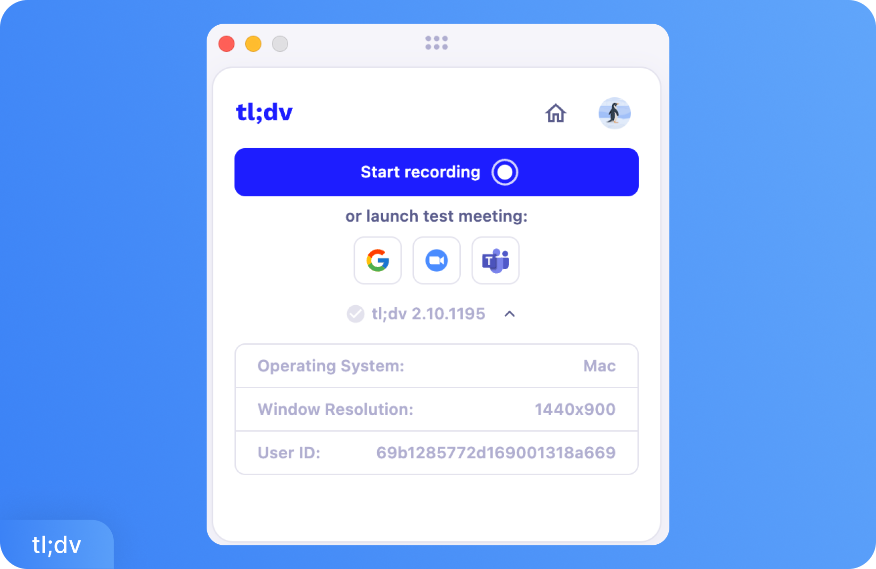 Giao diện trình ghi cuộc họp tl;dv hiển thị các tùy chọn để bắt đầu ghi âm hoặc thử nghiệm với Google Meet, Google Calendar hoặc Microsoft Teams
