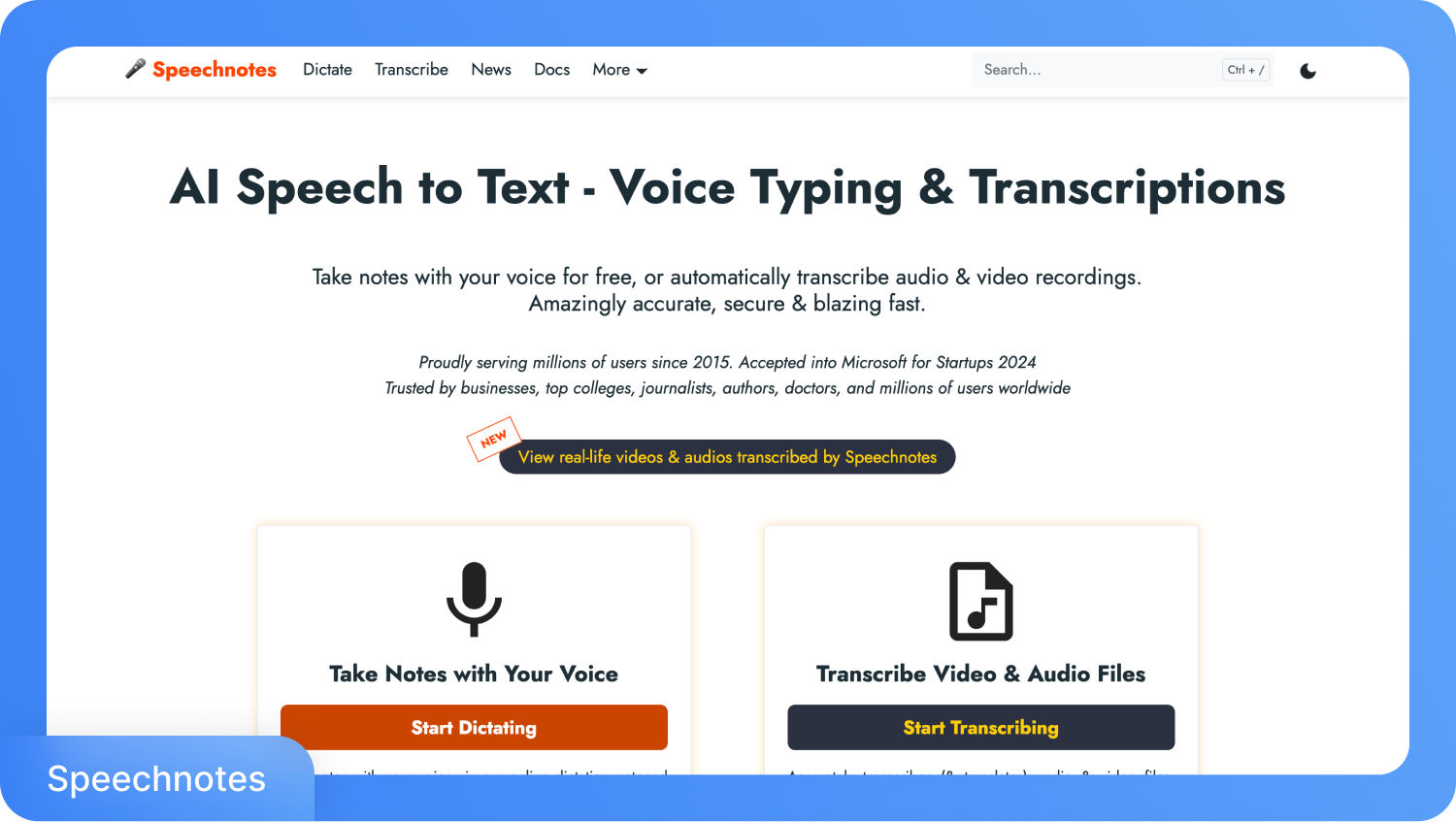 Интерфейс приложения для преобразования речи в текст и транскрибации Speechnotes AI с опциями «Делайте заметки голосом» и «Транскрибируйте видео и аудиофайлы».