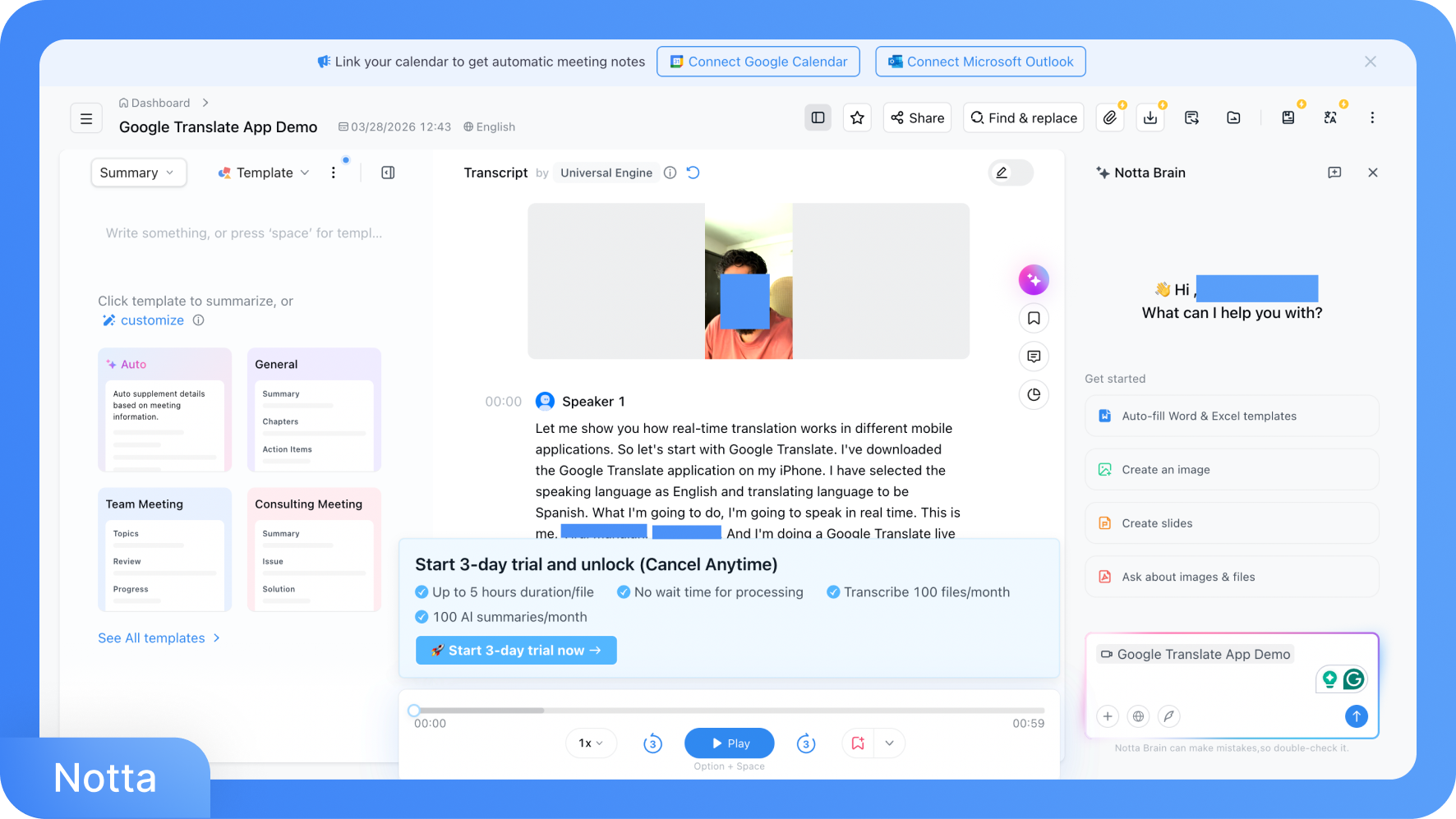 Notta uygulama arayüzünün bir ekran görüntüsü; 'Google Çeviri Uygulama Demosu' transkripsiyonu, özetleme seçenekleri ve 'Notta Brain' yapay zeka asistanı sohbetini gösteriyor.