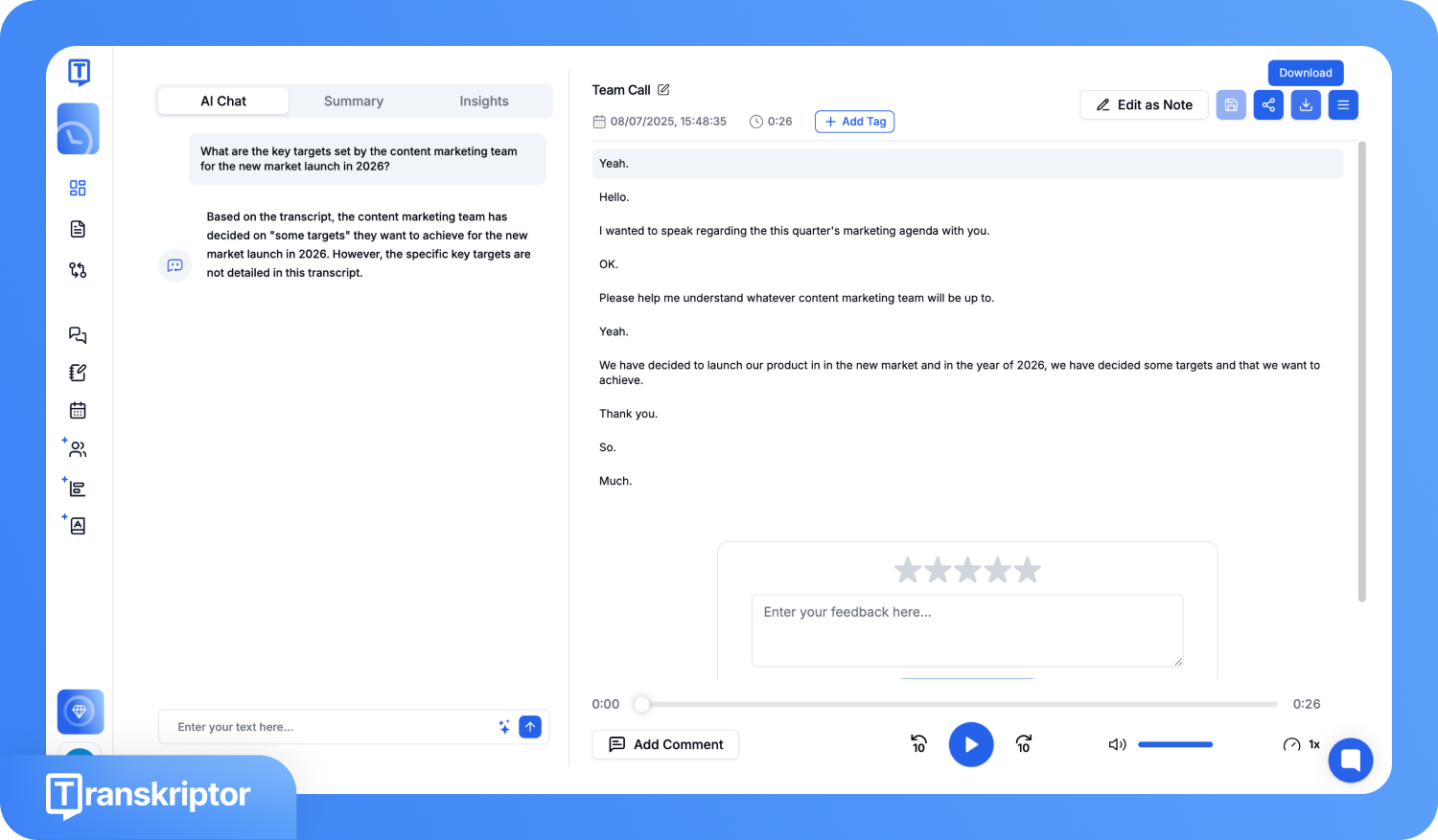 Ein Screenshot von Transkriptor, der eine KI-Chat-Interaktion neben einer Meeting-Transkription zeigt, mit KI-generierten Antworten auf Fragen zu Content-Marketing-Zielen.