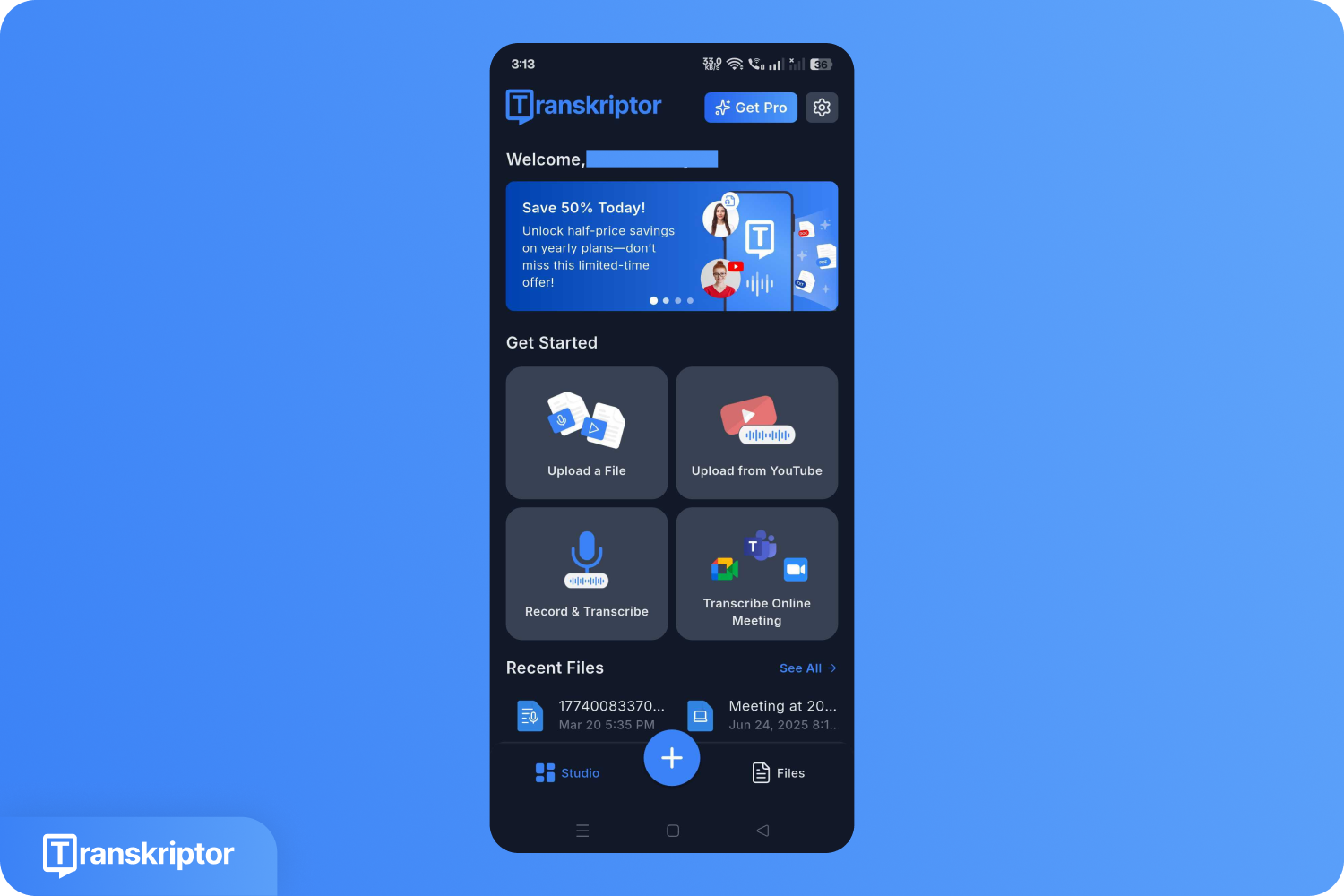 Ein Screenshot des Transkriptor-Dashboards in der App mit Optionen zum Hochladen von Dateien, Aufnehmen, Transkribieren von Online-Meetings und den zuletzt verwendeten Dateien.