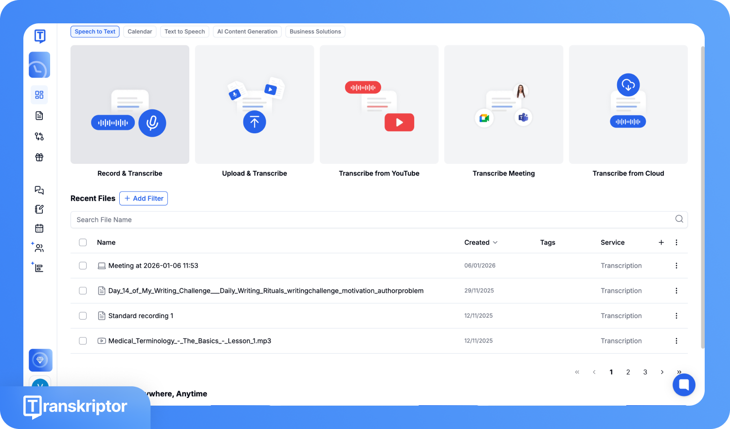Скриншот панелі керування Transkriptor, де показано опції запису, завантаження та розшифровки аудіо, зокрема з YouTube, онлайн-зустрічей та хмарних сховищ. Також відображається список останніх файлів та сервіси транскрипції.