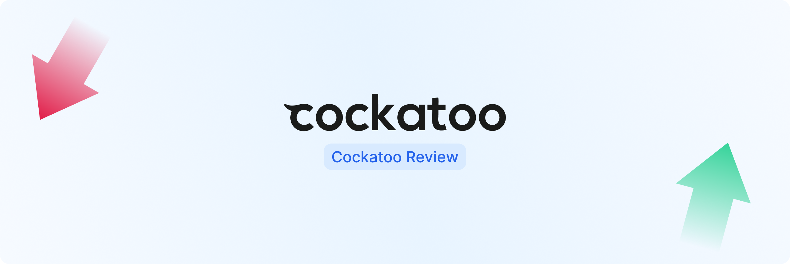 Açık mavi bir arka plan üzerinde, siyah metinle yazılmış "cockatoo" kelimesi, altında bir "Cockatoo İncelemesi" butonu, yanlarda ise kırmızı bir aşağı ok ve yeşil bir yukarı ok.