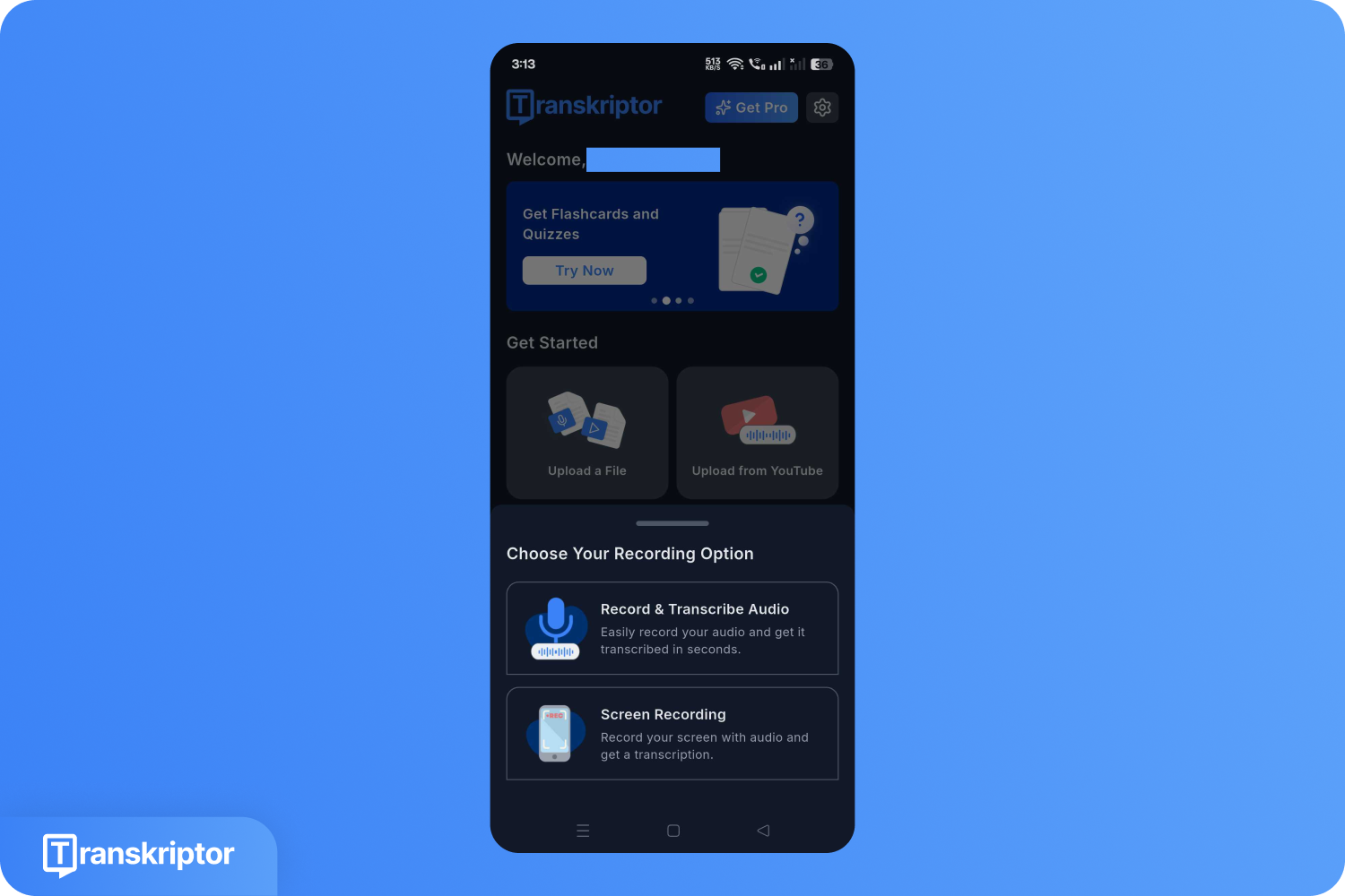 Ein Smartphone mit der Benutzeroberfläche der Transkriptor-App und Auswahlmöglichkeiten für Audio- oder Screen-Recording sowie Datei-Uploads zur Transkription.