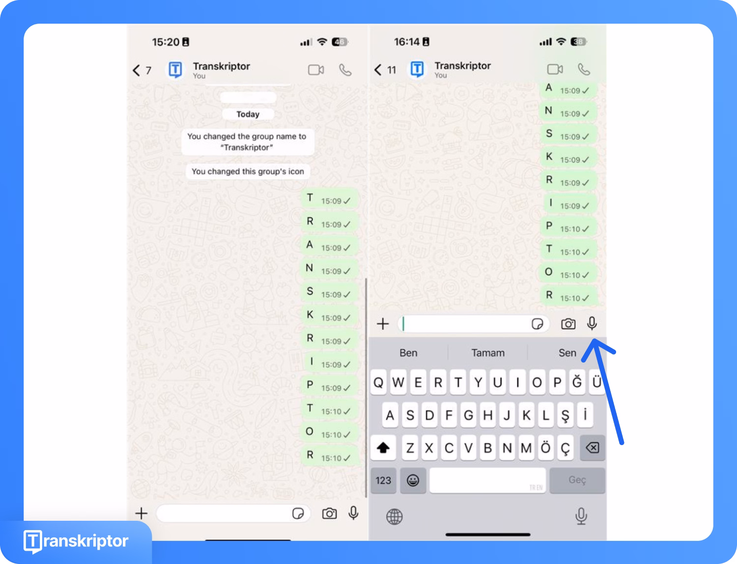 WhatsApp chat interface with Transkriptor, showing a microphone icon for dictating messages.