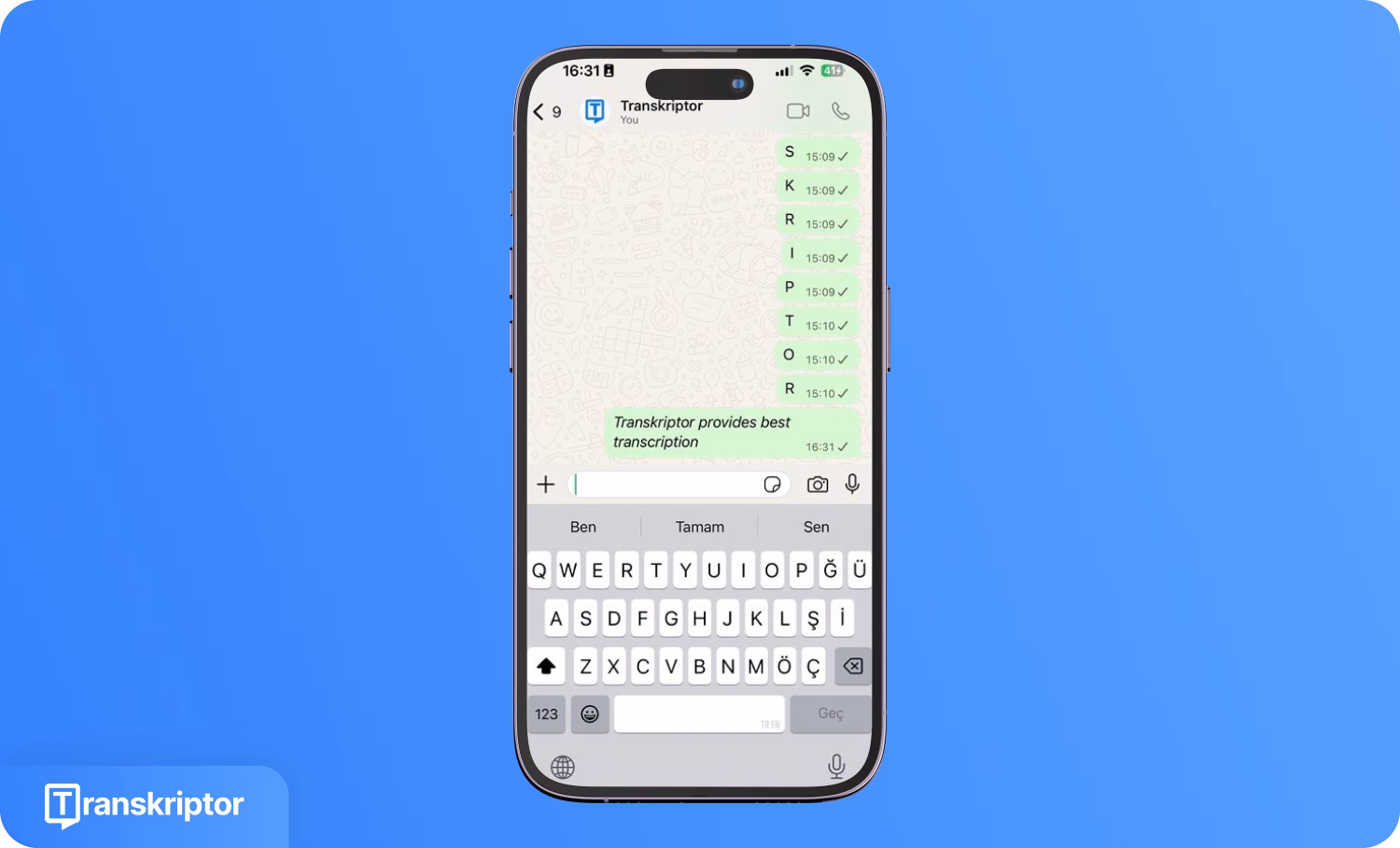 Smartphone displaying WhatsApp chat with Transkriptor, showcasing message dictation.