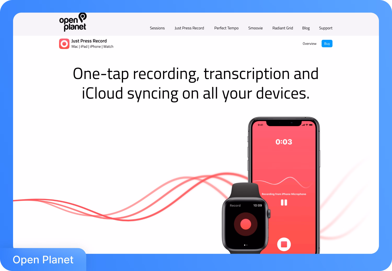אפליקציית Just Press Record לאייפון ו-Apple Watch המציעה תמלול וסנכרון iCloud.