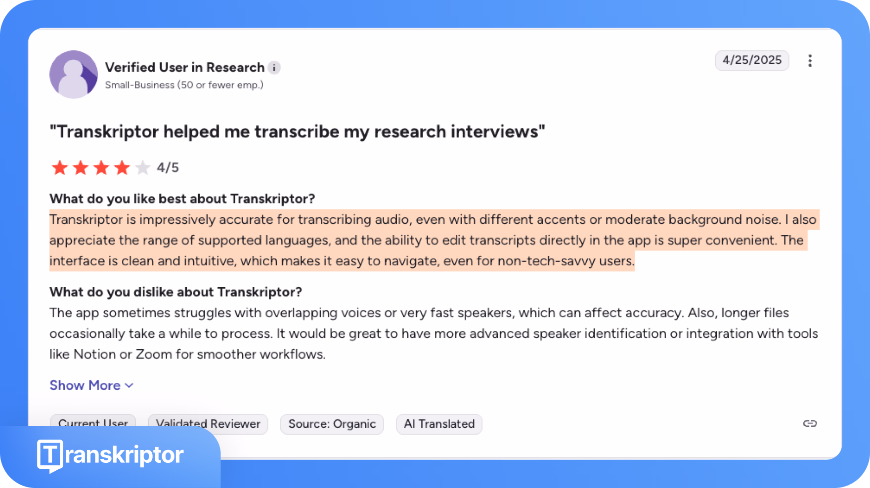 مراجعة مستخدم لـ Transkriptor تسلط الضوء على دقته في نسخ الصوت مع اللهجات والضوضاء.